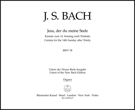 Bach: Jesu, der du meine Seele, BWV 78