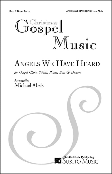 Abels: Angels We Have Heard on High