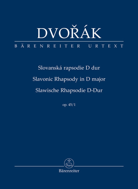 Dvořák: Slavonic Rhapsody in D Major, Op. 45, No. 1
