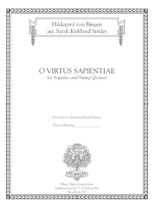 Hildegard-Snider: O virtus Sapientiae (arr. for soprano & string quartet)