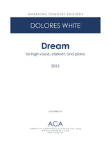 White: Dream (Version for High Voice, Clarinet, and Piano)