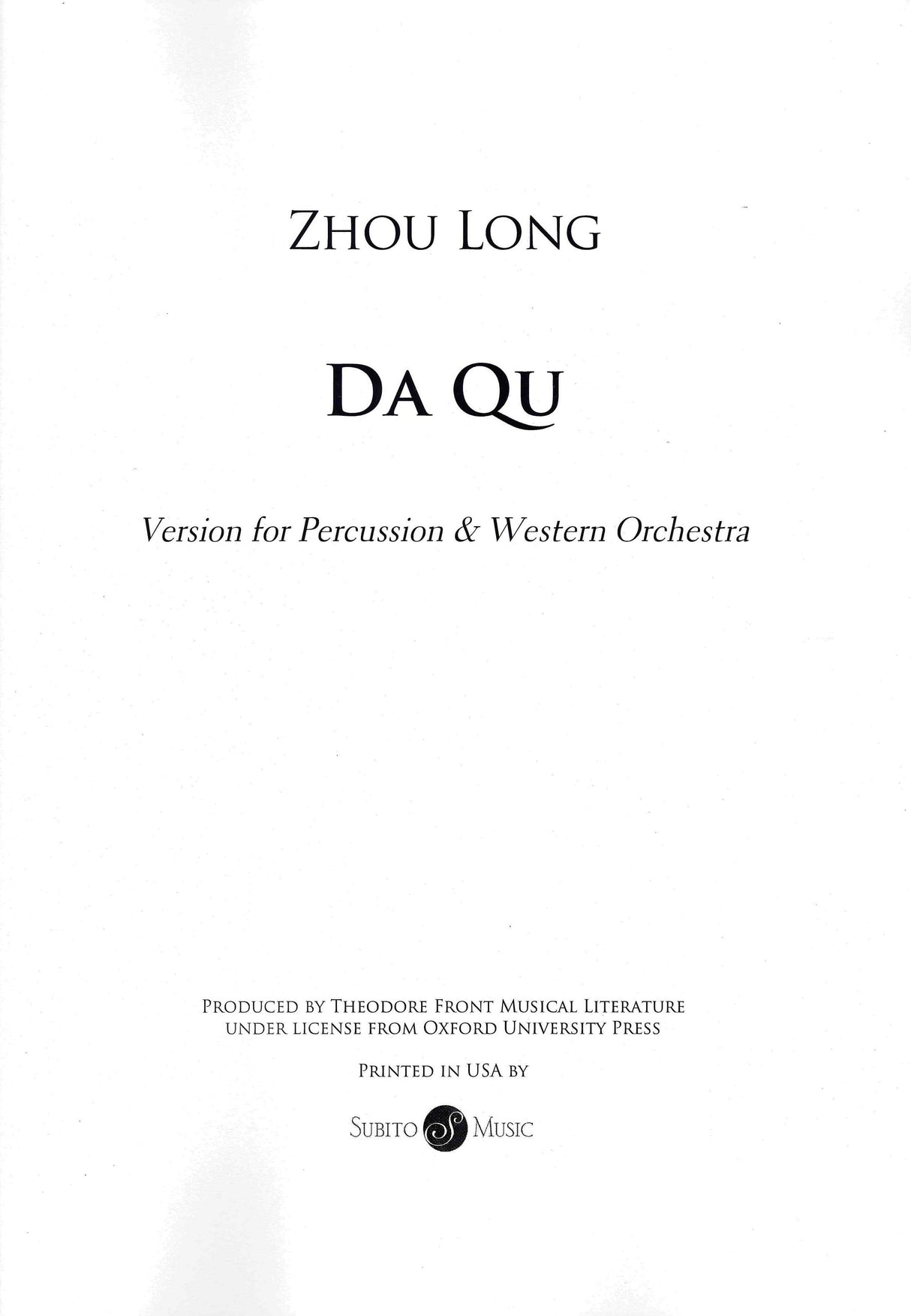 Zhou Long: Da Qu