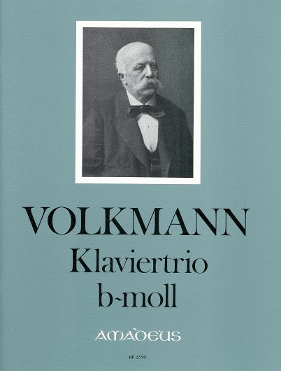 Volkmann: Piano Trio No. 2 in B-flat Minor, Op. 5