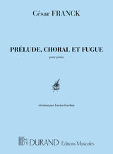 Franck: Prélude, Choral et Fugue