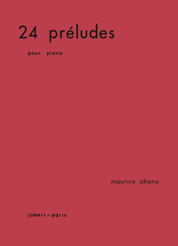 Ohana: 24 Preludes