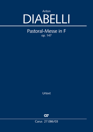 Diabelli: Pastoral Mass in F Major, Op. 147