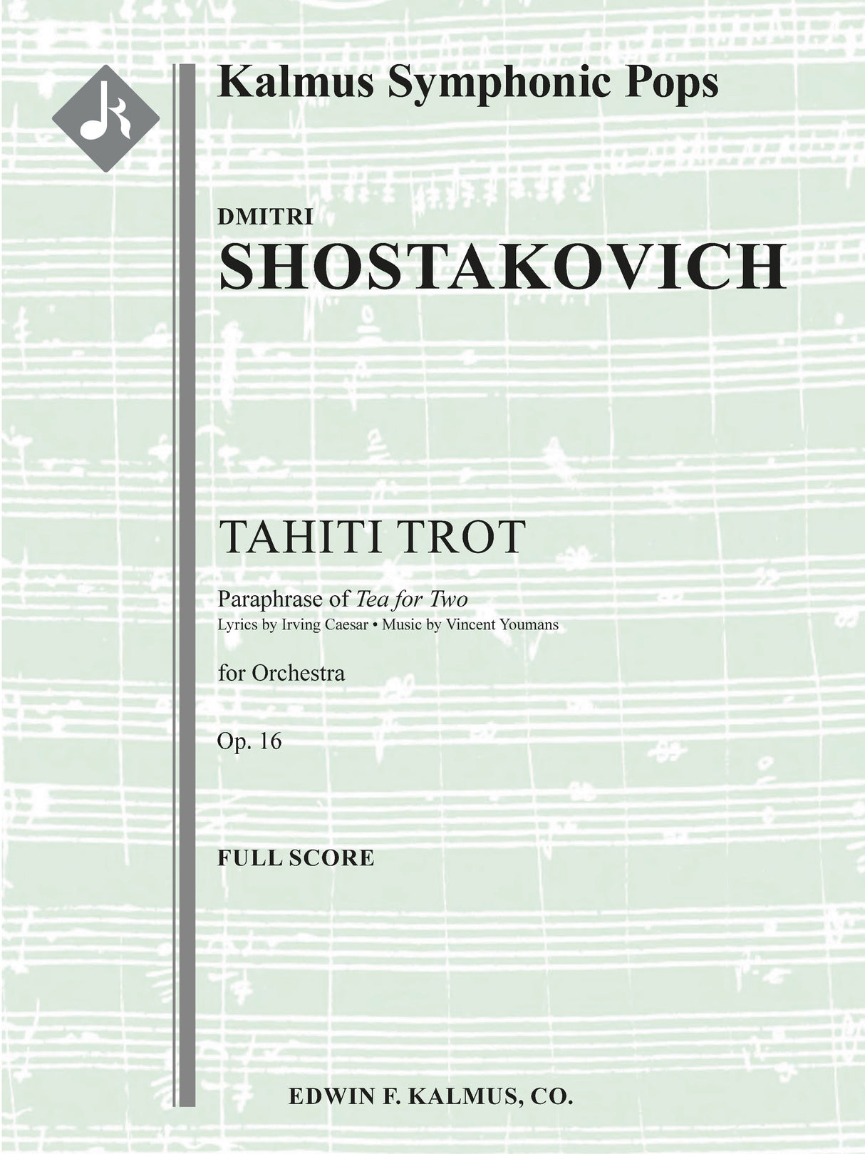 Shostakovich: Tahiti Trot, Op. 16