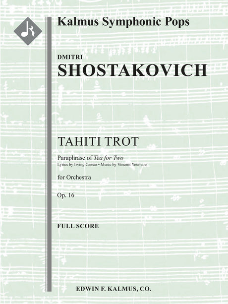 Shostakovich: Tahiti Trot, Op. 16