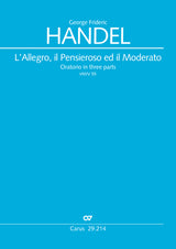 Handel: L'Allegro, il Pensieroso ed il Moderato, HWV 55