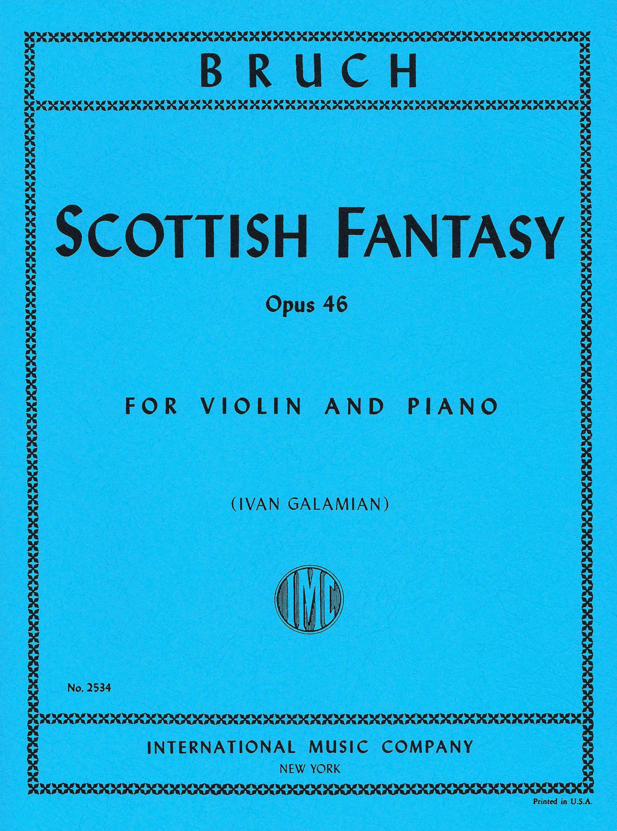 Bruch: Scottish Fantasy, Op. 46