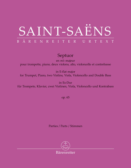 Saint-Saëns: Septuor for Trumpet, Piano, Violins, Viola, Cello and Double Bass in E-flat Major, Op. 65