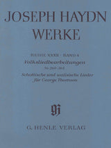 Haydn: Arrangements of Folk Songs Nos. 269-364 Scottish and Welsh Songs for George Thomson