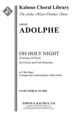 Adam: O Holy Night (arr. for SATB & orchestra)