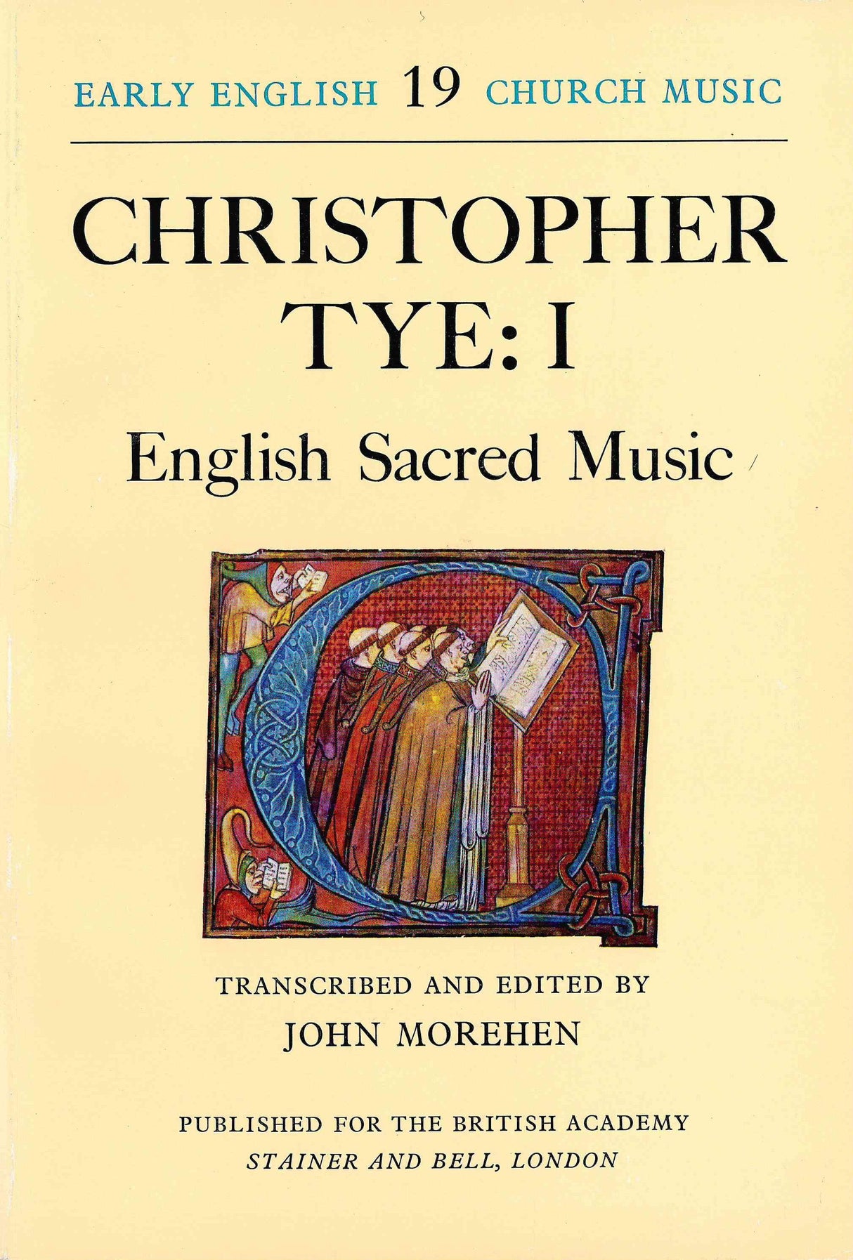 Christopher Tye - Volume 1 (English Sacred Music)
