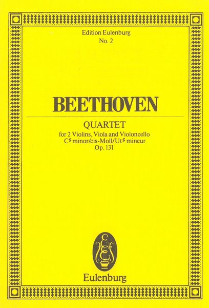 Beethoven: String Quartet in C-sharp Minor, Op. 131