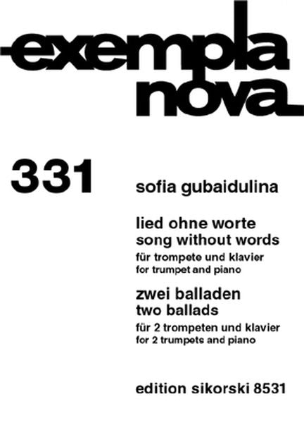 Gubaidulina: Song Without Words & Two Ballads