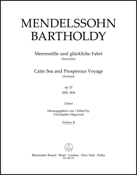 Mendelssohn: Calm Seas and Prosperous Voyage, MWV P 5, Op. 27