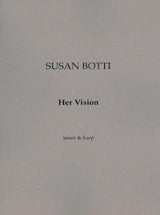 Botti: Her Vision