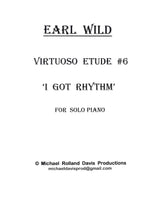 Wild: Etude No. 6 based on Gershwin's "I Got Rhythm"
