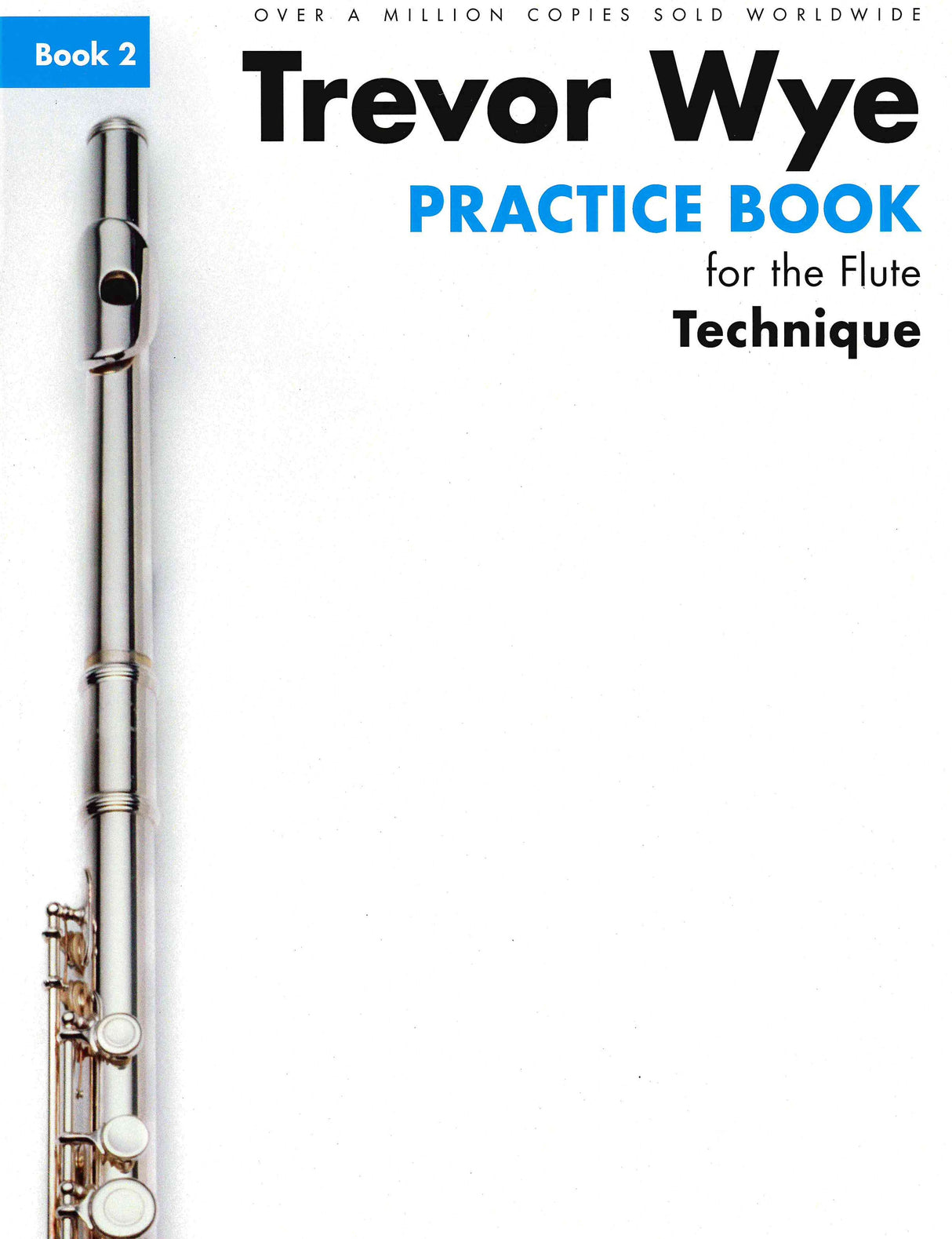 Practice Book for The Flute - Book 2 (Technique)
