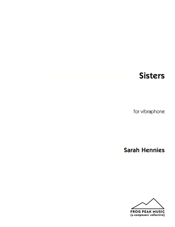 Hennies: Sisters