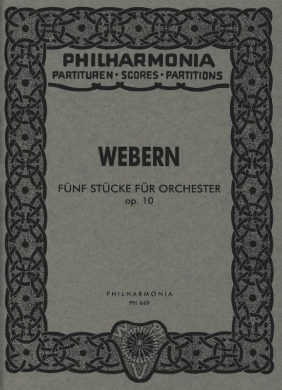 Webern: 5 Pieces for Orchestra, Op. 10