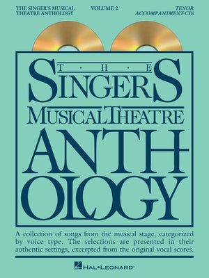 The Singer's Musical Theatre Anthology – Tenor - Volume 2