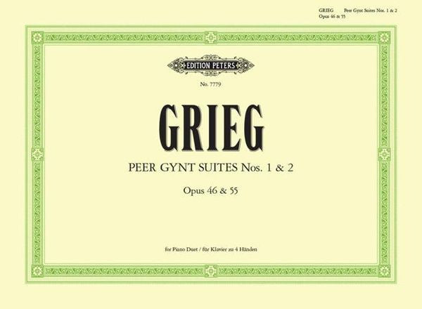 Grieg: Peer Gynt Suites, Opp. 46 & 55 (Version for Piano 4-hands)