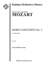 Mozart: Horn Concerto No. 3 in E-flat Major, K. 447