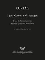 Kurtág: Signs, Games and Messages for Viola