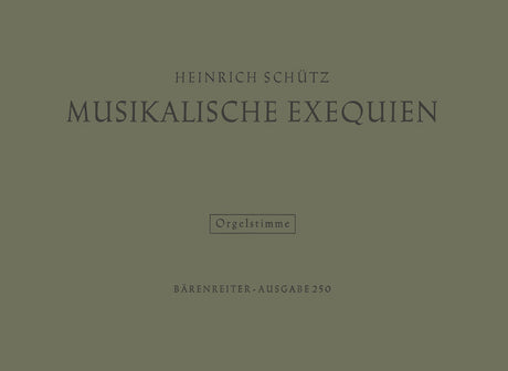 Schütz: Musikalische Exequien, SWV 279–281, Op. 7