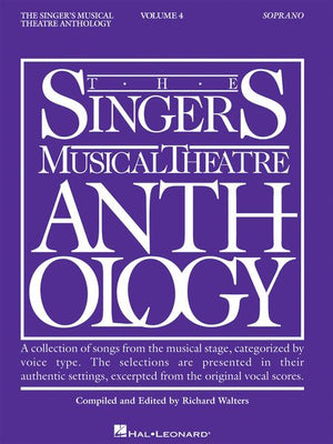 The Singer's Musical Theatre Anthology – Soprano - Volume 4