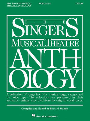 The Singer's Musical Theatre Anthology – Tenor - Volume 4