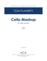 Flaherty: Cello Mashup