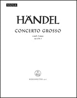 Handel: Concerto grosso in E Minor, HWV 321, Op. 6, No. 3