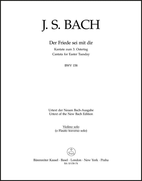 Bach: Der Friede sei mit dir, BWV 158