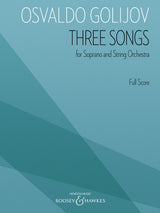 Golijov: Three Songs for Soprano and String Orchestra