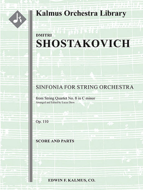 Shostakovich: Sinfonia from String Quartet No. 8, Op. 110 (arr. for string orchestra)