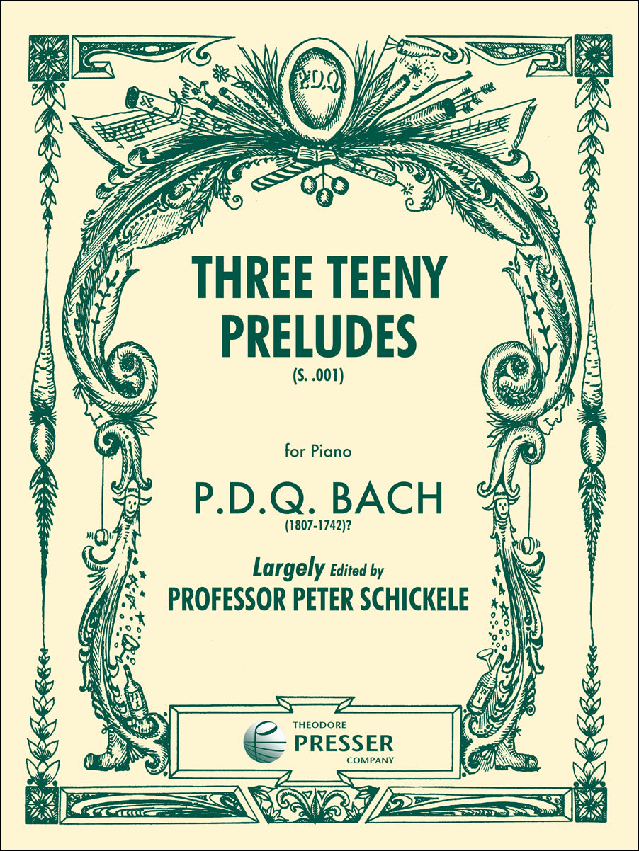 P.D.Q. Bach: 3 Teeny Preludes, S.001