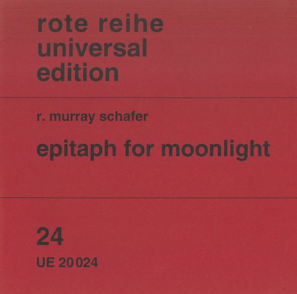Schafer: Epitaph for Moonlight