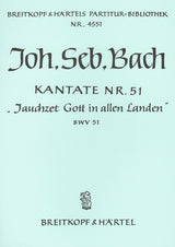 Bach: Jauchzet Gott in allen Landen, BWV 51