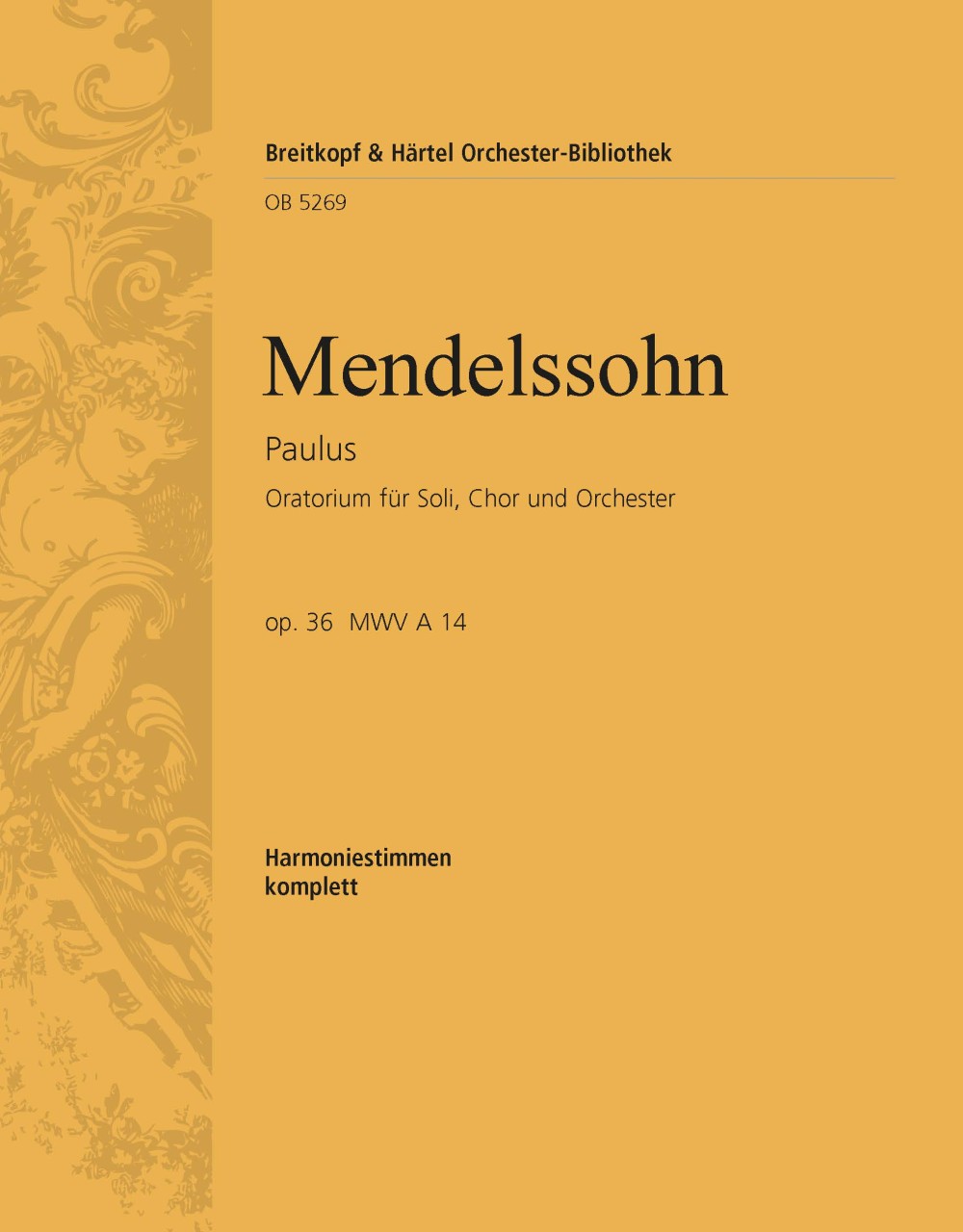 Mendelssohn: St. Paul, MWV A 14, Op. 36