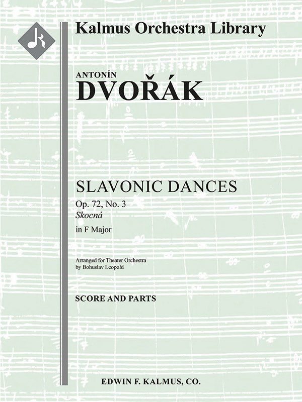 Dvořák: Slavonic Dance in F Major, Op. 72, No. 3 (Version for Orchestra)