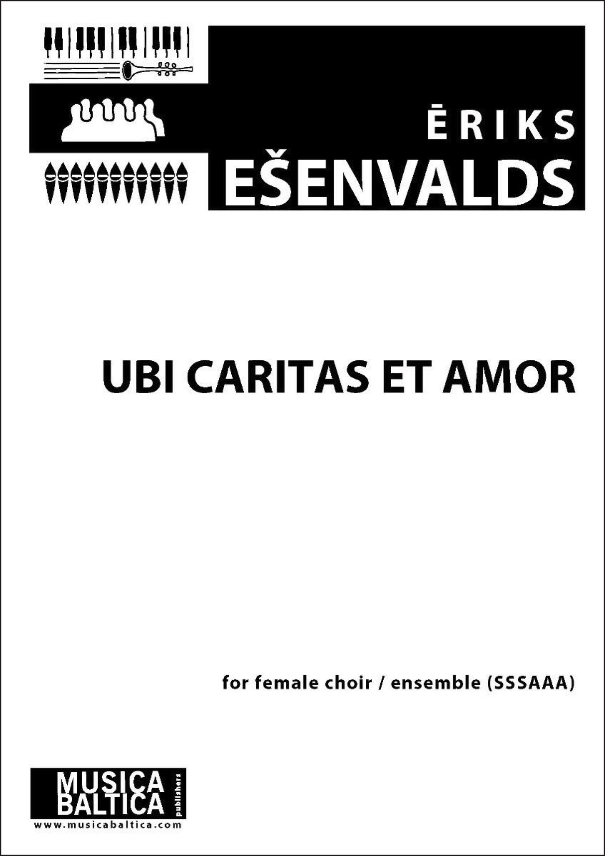 Ešenvalds: Ubi Caritas Et Amor