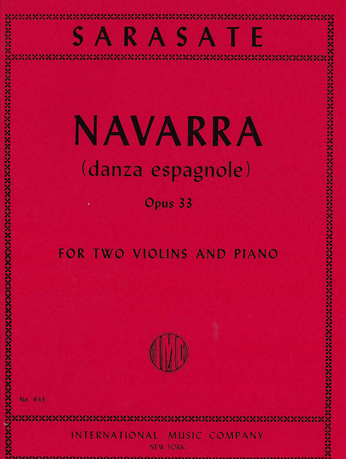 Sarasate: Navarra. Danza Espagnole, Op. 33