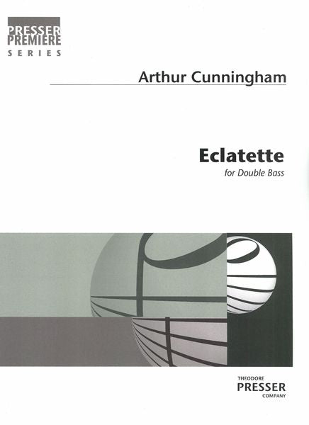 Cunningham: Eclatette (Version for Double Bass)