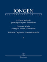 Jongen: Complete Works for Organ and Harmonium - Volume 2