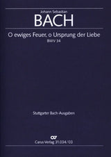 Bach: O ewiges Feuer, o Ursprung der Liebe, BWV 34