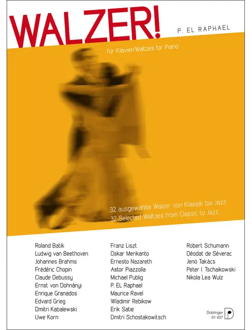 Walzer! 33 Selected Waltzes for Piano