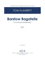Flaherty: Barstow Bagatelle
